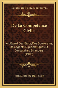 de La Competence Civile