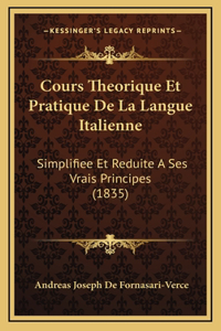 Cours Theorique Et Pratique De La Langue Italienne