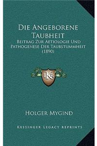 Die Angeborene Taubheit