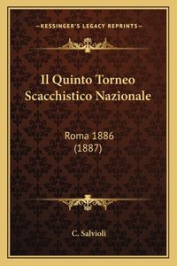 Il Quinto Torneo Scacchistico Nazionale