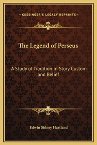 The Legend of Perseus