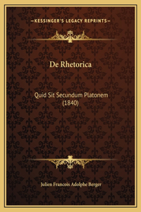 De Rhetorica