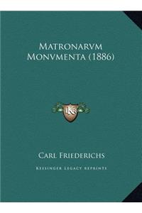 Matronarvm Monvmenta (1886)