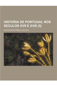 Historia de Portugal Nos Seculos XVII E XVIII (5)
