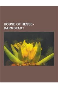 House of Hesse-Darmstadt