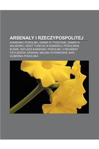 Arsena y I Rzeczypospolitej