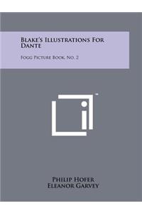 Blake's Illustrations For Dante