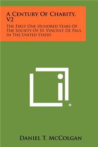 Century Of Charity, V2
