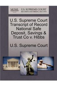 U.S. Supreme Court Transcript of Record National Safe Deposit, Savings & Trust Co V. Hibbs