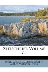 Zeitschrift, Volume 7...