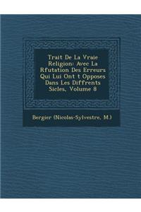 Trait de La Vraie Religion