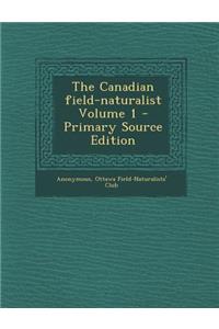 The Canadian Field-Naturalist Volume 1