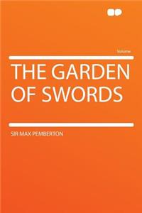The Garden of Swords