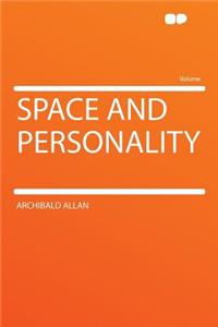 Space and Personality