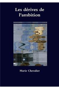 Derives De L'ambition