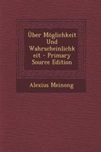 Uber Moglichkeit Und Wahrscheinlichkeit