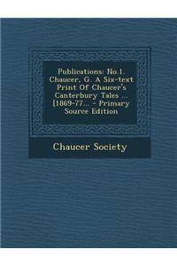 Chaucer Society: A One-Text Pring to Chaucer's Minor Poems, Part I