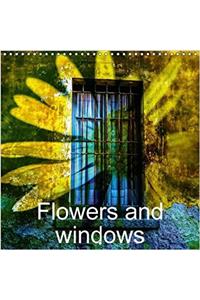 Flowers and Windows 2017