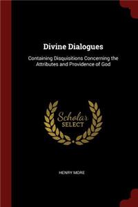 Divine Dialogues