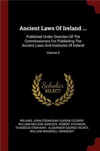 Ancient Laws Of Ireland ...