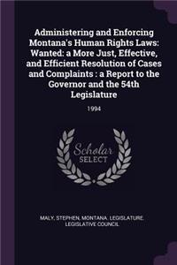 Administering and Enforcing Montana's Human Rights Laws