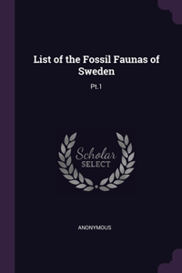 List of the Fossil Faunas of Sweden