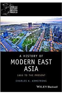 History of Modern East Asia