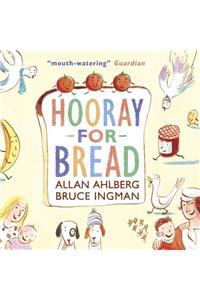 Hooray for Bread