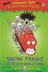 Snow Fright and the Seven Skeletons