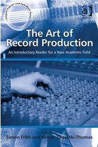 The Art of Record Production