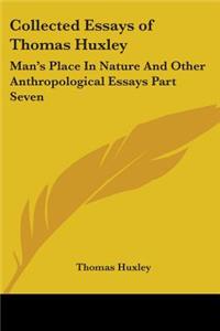 Collected Essays of Thomas Huxley