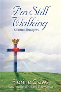 I'm Still Walking