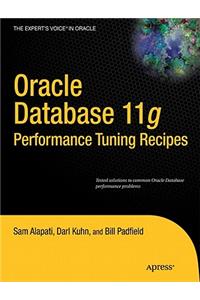 Oracle Database 11g Performance Tuning Recipes