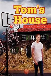 Tom's House