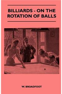 Billiards - On the Rotation of Balls