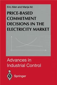 Price-Based Commitment Decisions in the Electricity Market