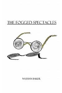 Fogged Spectacles