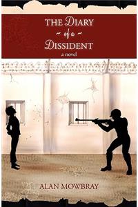 Diary of a Dissident