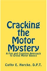Cracking the Motor Mystery