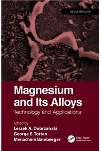 Magnesium and Its Alloys