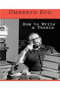 How to Write a Thesis