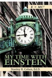 My Time with Einstein