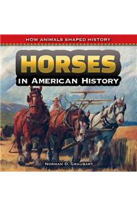 Horses in American History