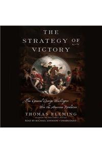 The Strategy of Victory Lib/E