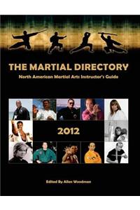 Martial Directory North American Martial Arts Instructors Guide 2012: Full Color