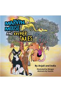 Marvin Mouse and Other Tales