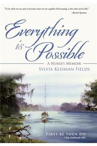 Everything Is Possible