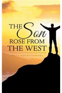 Son Rose from the West