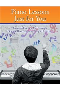 Piano Lessons Just for You