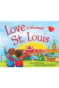 Love Is All Around St. Louis